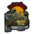 Патч DRIVE FAST SHOOT FIRST
